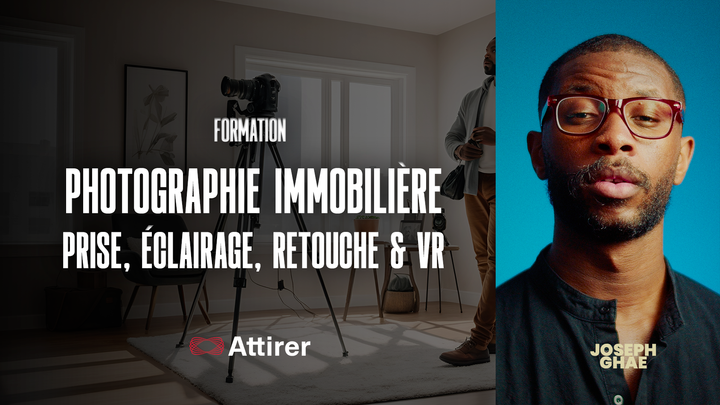 Photographie immobilière : Prise, éclairage, retouche & VR