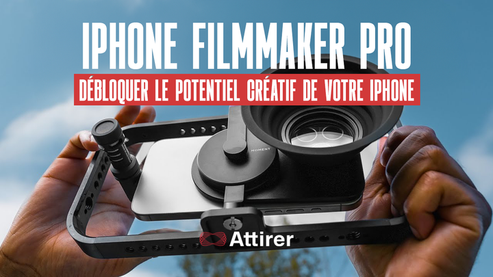 iPhone Filmmaker Pro : Débloquer le potentiel créatif de votre iPhone